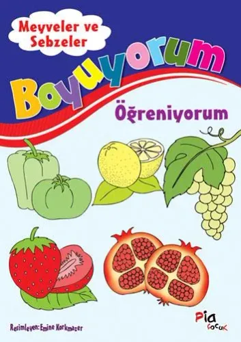 Boyuyorum Öğreniyorum / Meyveler ve Sebzeler