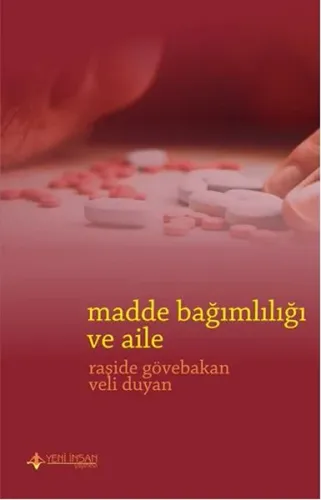 Madde Bağımlılığı Ve Aile