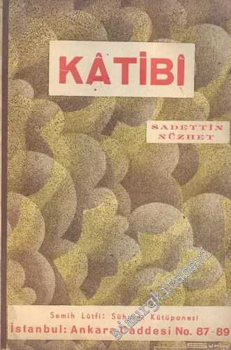 Katibi. 17. Asır Saz Şairlerinden -