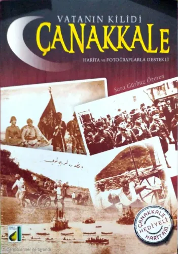Vatanın Kilidi Çanakkale