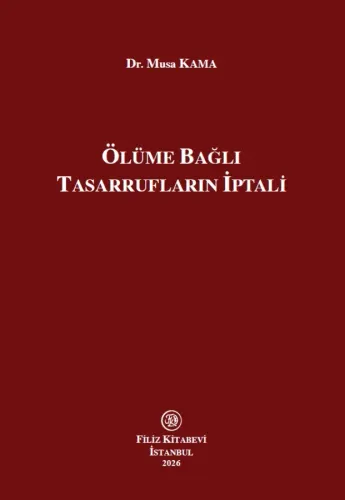 Ölüme Bağlı Tasarrufların İptali