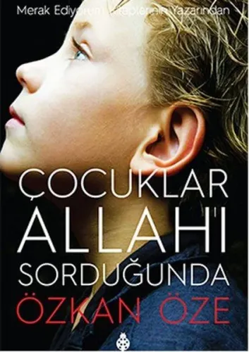Çocuklar Allah'ı Sorduğunda %20 indirimli Özkan Öze