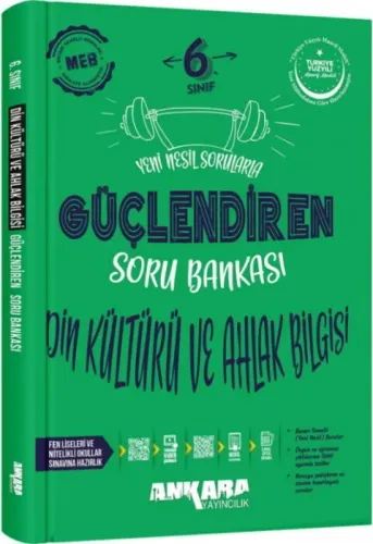 Ankara 6. Sınıf Din Kültürü ve Ahlak Bilgisi Güçlendiren Soru Bankası