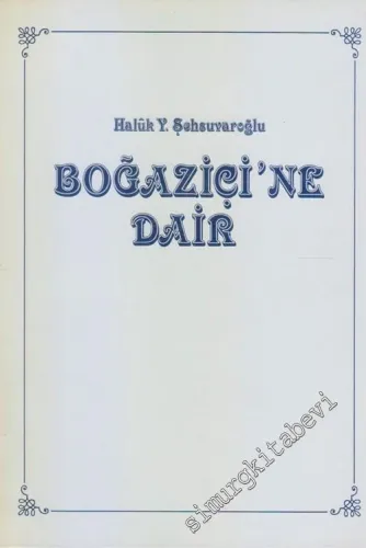 Boğaziçi'ne Dair -        1986