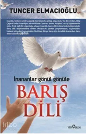 Barış Dili Tuncer Elmacıoğlu