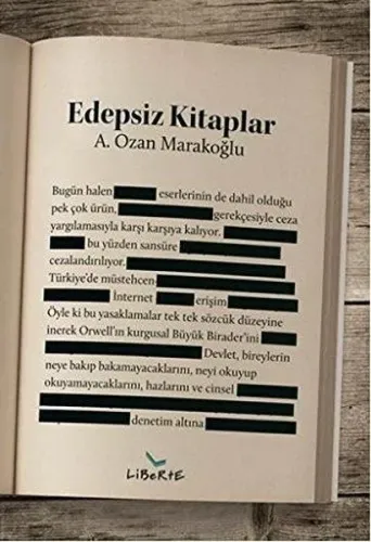 Edepsiz Kitaplar; Edebiyat Eserleri ve Müstehcenlik Suçu Bağlamında Bir Hukuk Eleştirisi
