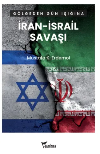 İran – İsrail Savaşı