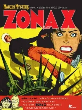 Zona X 6; Zaman Sarkacı