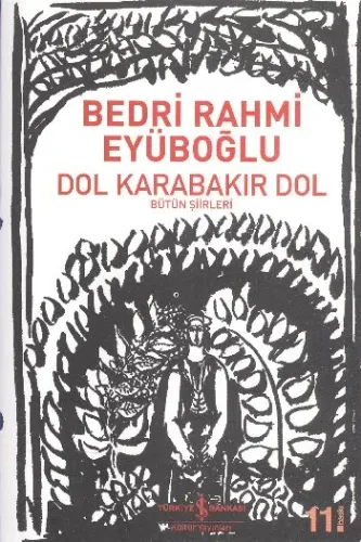 Dol Karabakır Dol Bedri Rahmi Eyüboğlu