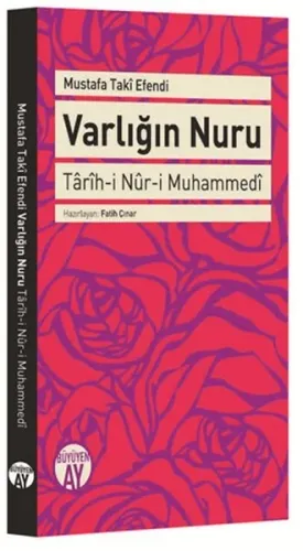 Varlığın Nuru; Tarih-i Nur-i Muhammedi