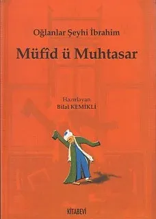Müfid ü Muhtasar; Oğlanlar Şeyhi İbrahim