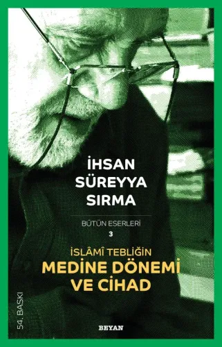 İslami Tebliğin Medine Dönemi ve Cihad