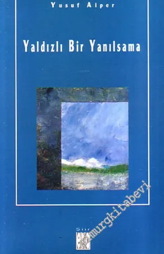 Yaldızlı Bir Yanılsama -
