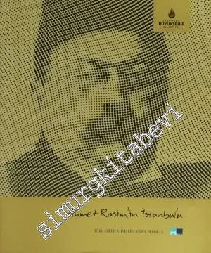 Ahmet Rasim'in İstanbul'u -