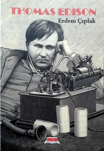 Thomas Edison Erdem Çıplak OKuryazar Yayınevi