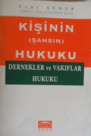 Kişinin (Şahsın) Hukuku Esat Şener