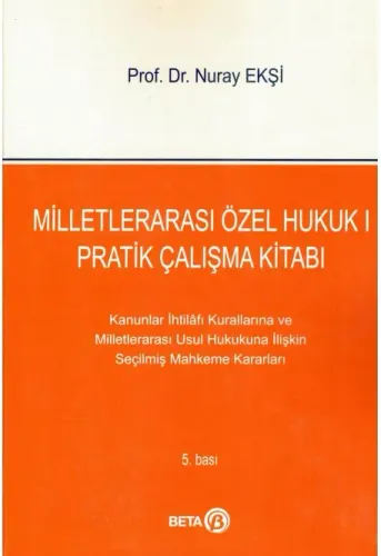 Milletlerarası Özel Hukuk I Pratik Çalışma Kitabı
