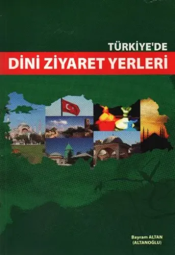 Türkiye'de Dini Ziyaret Yerleri - KAMPANYALI
