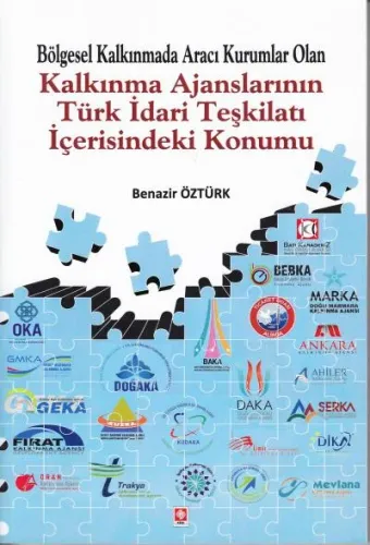 Kalkınma Ajanslarının Türk İdari Teşkilatı İçerisindeki Konumu