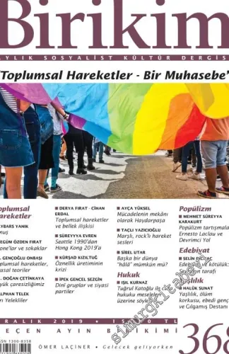 Birikim Aylık Sosyalist Kültür Dergisi - Toplumsal Hareketler - Bir Muhasebe - Sayı: 368      Aralık 2019