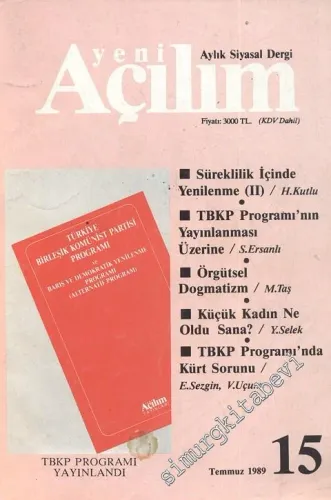 Yeni Açılım - Aylık Siyasal Dergi - Sayı 15, Temmuz 1989