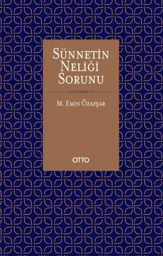 Sünnetin Neliği Sorunu