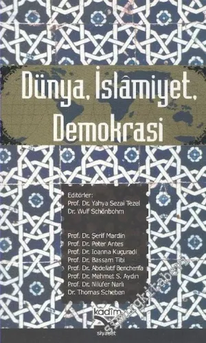 Dünya, İslamiyet, Demokrasi -        2004
