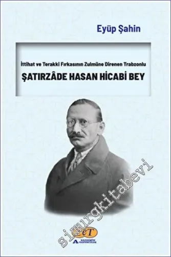Şatırzade Hasan Hicabi Bey -