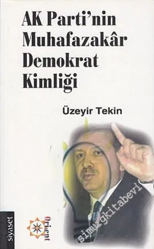 AK Parti'nin Muhafazakar Demokrat Kimliği -        2004
