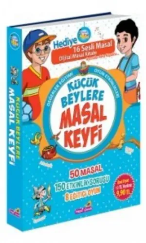 Küçük Beylere Masal Keyfi Değerler Eğitimi Oyun Etkinlikleri 50 Masal 150 Etkinlik 8 Eğitici Oyun