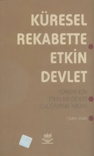 Küresel Rekabette Etkin Devlet
