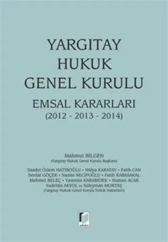 Yargıtay Hukuk Genel Kurulu Emsal Kararları