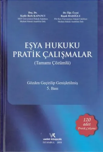 Eşya Hukuku Pratik Çalışmalar