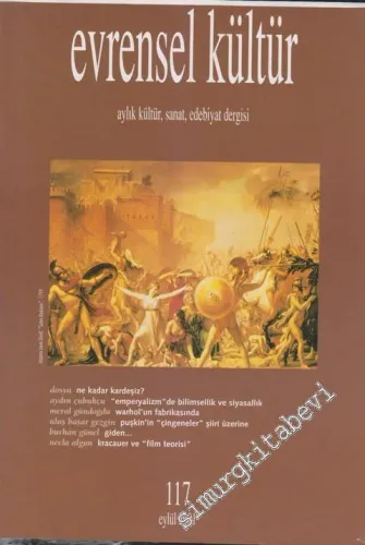 Evrensel Kültür: Aylık Kültür, Sanat, Edebiyat Dergisi - 117      Eylül