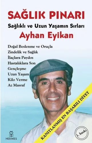 Sağlık Pınarı – Sağlıklı ve Uzun Yaşamın Sırları