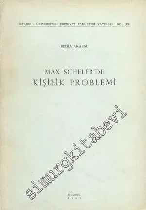 Max Scheler'de Kişilik Problemi -