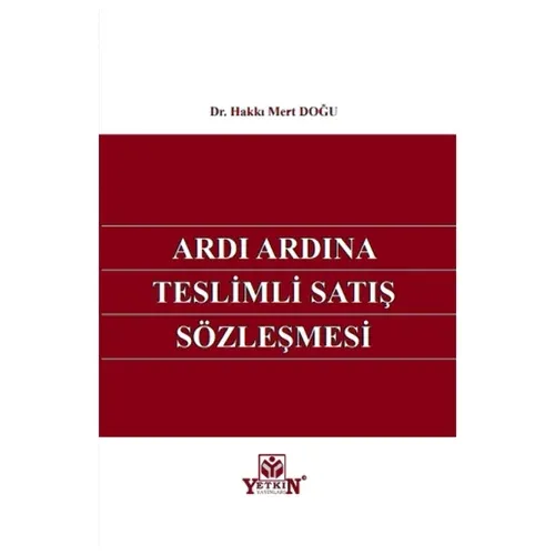 Ardı Ardına Teslimli Satış Sözleşmesi