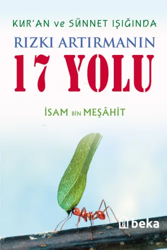 Kuran ve Sünnet Işığında Rızkı Artırmanın 17 Yolu