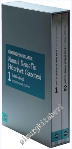 Sürgünde Muhalefet: Namık Kemal'in Hürriyet Gazetesi 1868 - 1870 (Tıpkıbasım - Çevrimyazı) 2 Cilt TAKIM  -        2018