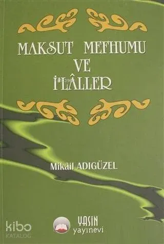 Maksut Mefhumu ve İlahiler