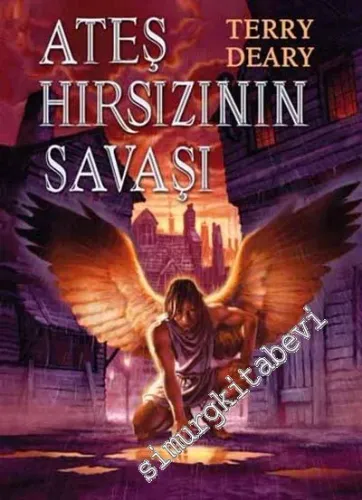 Ateş Hırsızının Savaşı -         2008