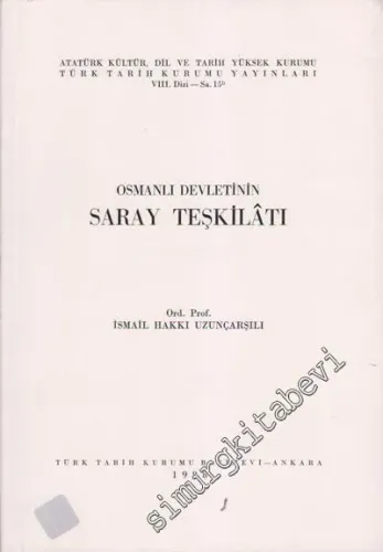 Osmanlı Devleti'nin Saray Teşkilatı -        1988