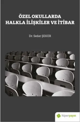 Özel Okullarda Halkla İlişkiler ve İletişim