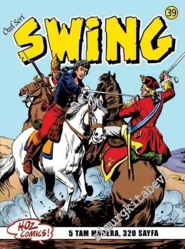Kaptan Swing 39: Koca Efram / Sineğin Ayakları / Solomon Katliamı / Üç İyi Haydut / Sisler Adası -        2008