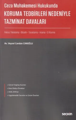 Koruma Tedbirleri Nedeniyle Tazminat Davaları
