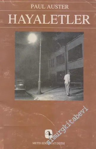 Hayaletler: New York Üçlemesi 2 -        1991