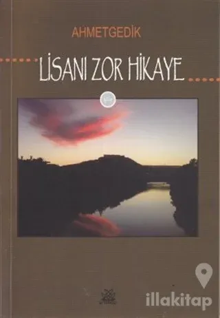 Lisanı Zor Hikaye