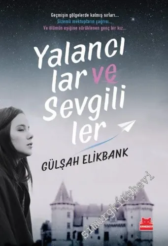 Yalancılar ve Sevgililer -