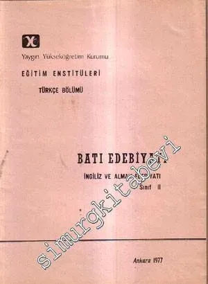 Yaygın Yükseköğretim Kurumu Eğitim Enstitüleri Türkçe Bölümü Batı Edebiyatı İngliz ve Alman Edebiyatı Sınıf 2 -