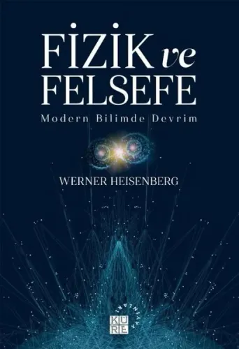 Fizik ve Felsefe; Modern Bilimde Devrim